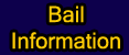 Bail Information